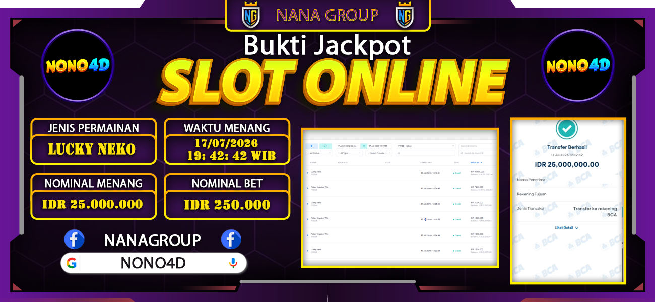 Bukti Kemenangan Besar Dibayar lunas Member NONO4D RP 25.000.000, 17 Juli 2026