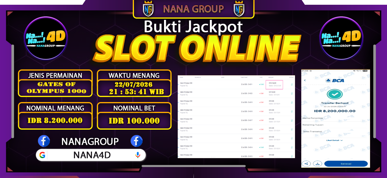 Bukti Kemenangan Besar Dibayar lunas Member NANA4D RP 8.200.000, 22 Juli 2026
